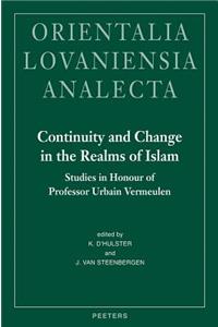 Continuity and Change in the Realms of Islam