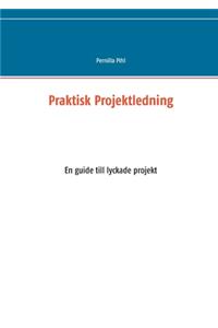 Praktisk Projektledning