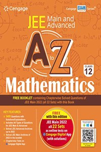 JEE Main and Advanced A to Z Mathematics - Class 12 (Book + Booklet) with Free Online Assessments and Digital Content 2023