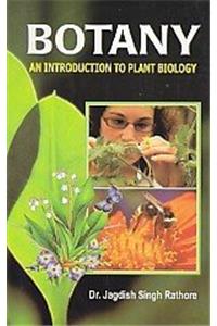 Botany: An Introduction to Plant Biology