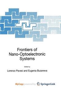 Frontiers of Nano-Optoelectronic Systems