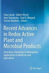 Recent Advances in Redox Active Plant and Microbial Products