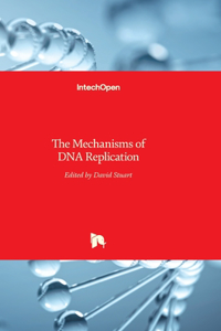 Mechanisms of DNA Replication