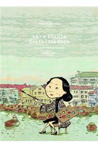 Warm Night, Deathless Days: The Life of Georgette Chen