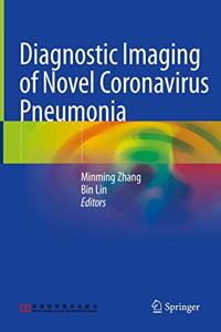 Diagnostic Imaging of Novel Coronavirus Pneumonia