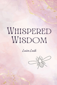 Whispered Wisdom