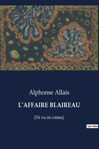 L'Affaire Blaireau