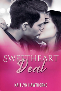 Sweetheart Deal
