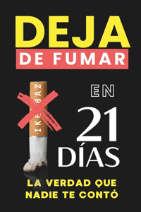 Dejar de fumar en 21 días
