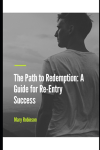 The Path to Redemption
