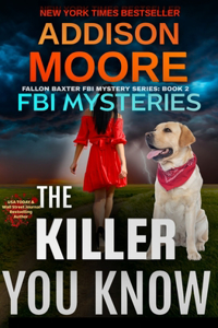 The Killer You Know
