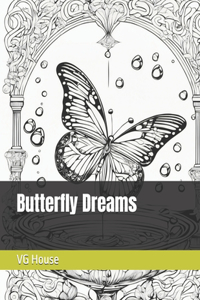 Butterfly Dreams