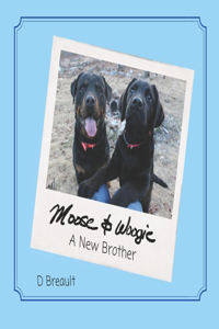 Moose and Woogie