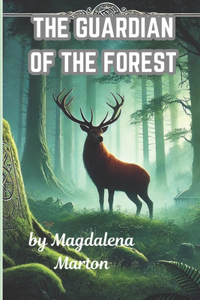 Guardian of the Forest