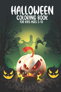 Halloween Coloring Book For Kids Ages 5-10