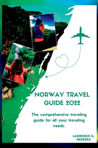 Norway travel guide 2022