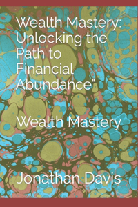 Wealth Mastery