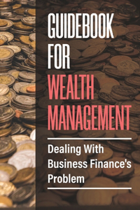 Guidebook For Wealth Management