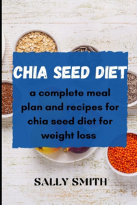 Chia Seed Diet