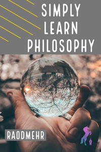 Simply Learn Philosophy
