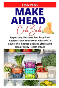 Make Ahead Cookbook