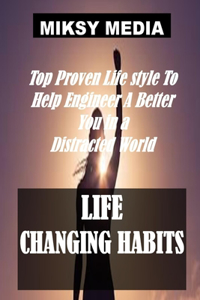Life Changing Habits
