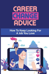 Career Change Advice