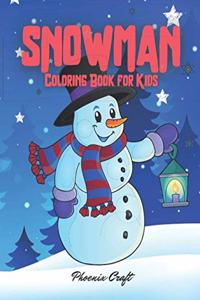 Snowman Coloring Book for Kids