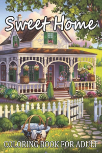 Sweet Home Coloring Book For Adult