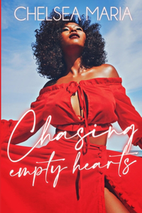 Chasing Empty Hearts