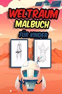 Weltraum Malbuch für Kinder