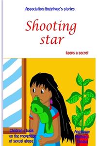 Shooting Star keeps a secret (Children's book on the prevention of sexual abuse)