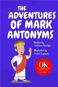 Adventures Of Mark Antonyms