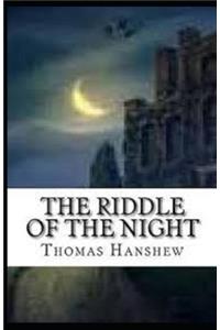 The Riddle of the Night Illustrated