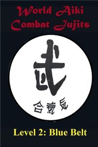 World Aiki Combat Jujits Level 2 Blue Belt