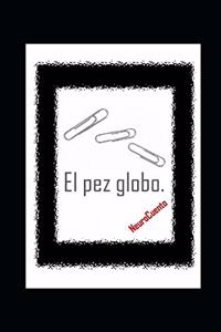 El pez globo. NeuroCuento.