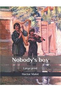 Nobody's boy