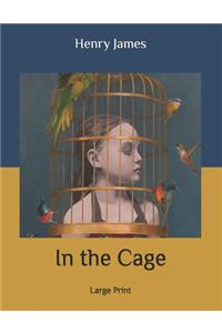 In the Cage