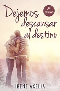 Dejemos descansar al destino