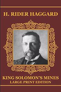 King Solomon's Mines - Large Print Edition