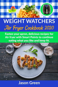 Weight Watchers Air Fryer Cookbook 2020