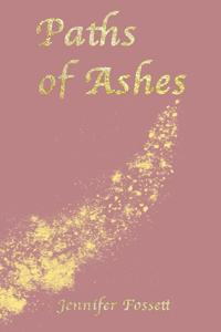 Paths of Ashes