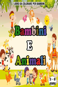 Bambini E Animali