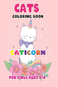 Cats Coloring Book Caticorn For girls Ages 4-8