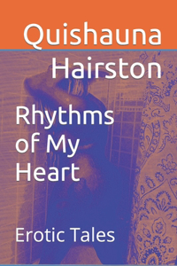 Rhythms of My Heart