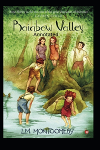 Rainbow Valley-(Annotated)