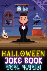 Halloween Joke Book For Kids!