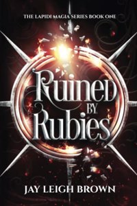 Ruined by Rubies