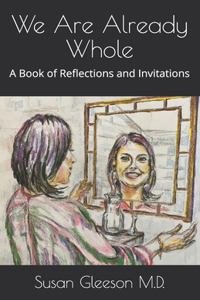 We Are Already Whole