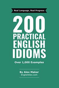 200 Practical English Idioms